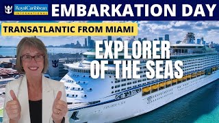 Embarkation Day on Royal Caribbean EXPLORER OF THE SEAS: Insights & Tips