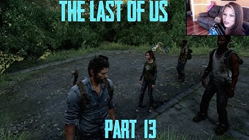 THE LAST OF US: Part 13: WALKTHROUGH Suburbs