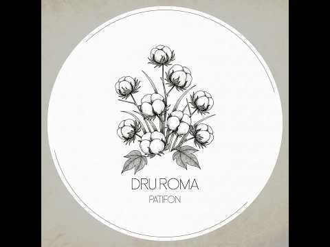 Dru Roma - Patifon (Original Mix)