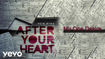 New Wine - My One Desire