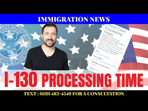 May 2022 I-130 Processing Time-What Happens After Filing