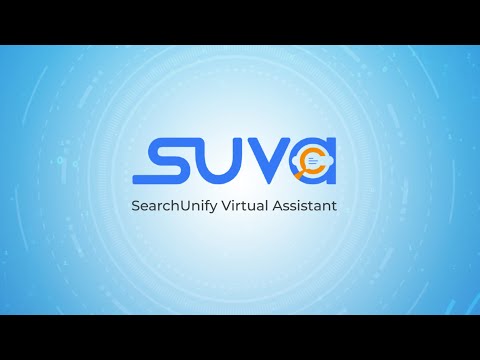 Transform Customer Support with SUVA | AI-Powered Virtual Assistant - video from SearchUnify
