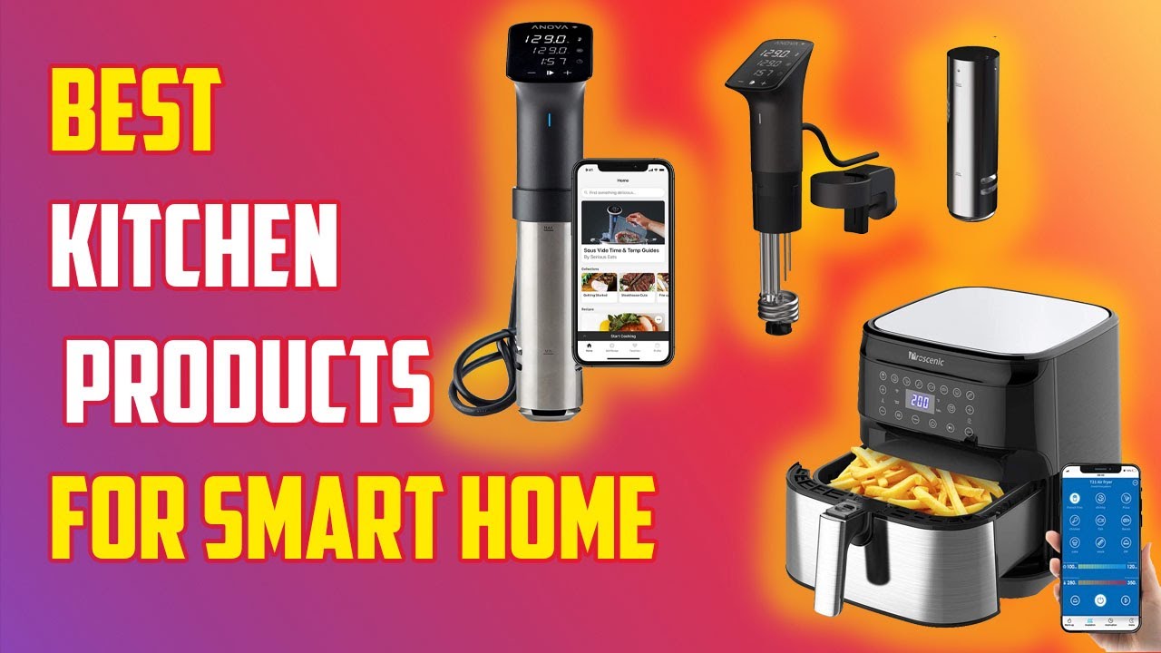 Top 10 Best Kitchen Products for Smarthome in 2020 |Essential Gadgets