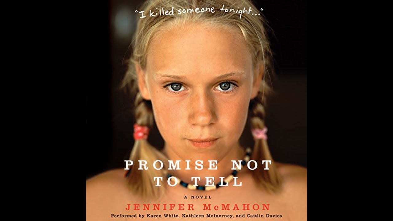 Promise Not to Tell: A Novel Audiobook by Jennifer McMahon