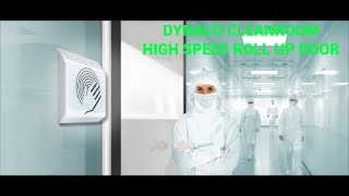 DYNACO Cleanroom Applications High Speed Door screenshot 2