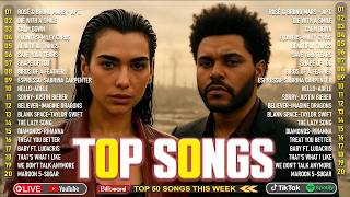 Dua Lipa, Bruno Mars, Adele, Ed Sheeran, Maroon 5, Rihanna, The Weeknd 💎 Billboard Top 50 This Week