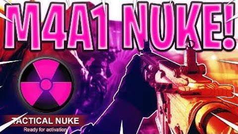 2 M4A1 NUKES*