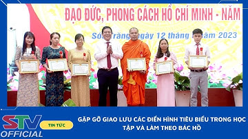 STV - Gặp gỡ giao lưu các điển hình tiêu biểu trong học tập và làm theo Bác Hồ