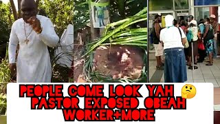 People Come Look Yah 🤔 Pastor Exposed Obeah Worker+More May 26 2020