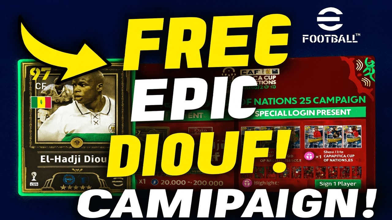 FREE EPIC DIOUF UNLOCK! 😱 Step-by-Step Guide | CAF Africa Cup 25 Campaign – eFootball 2026