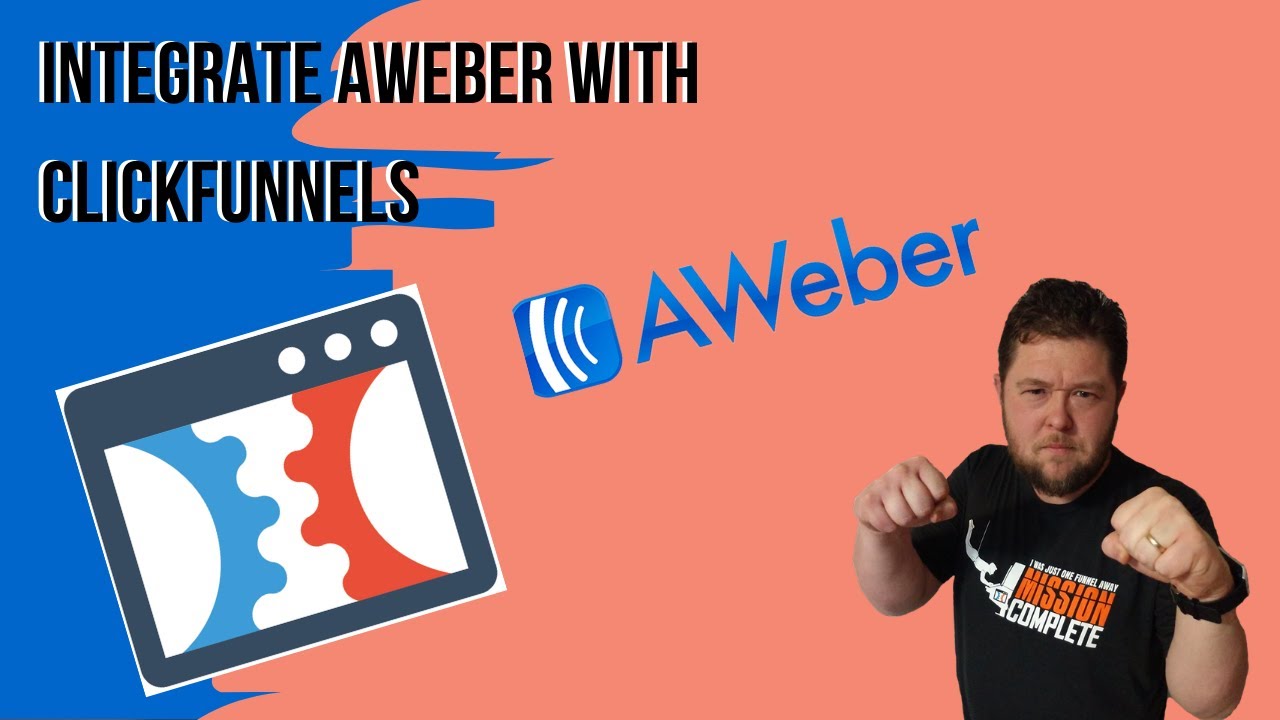 How to Use Aweber Integration with Clickfunnels Without Frustration
