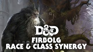 D&D 5e Race & Class Synergy | Firbolg