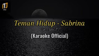 TEMAN HIDUP - SABRINA (KARAOKE )