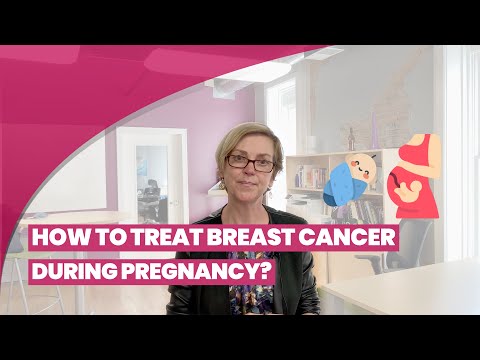 How to Treat Breast Cancer during Pregnancy?