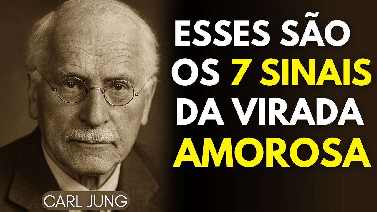 Se Você Sentir Esses 7 Sinais, Sua Vida Amorosa Está Prestes a Virar Inesperadamente | Jung Revela