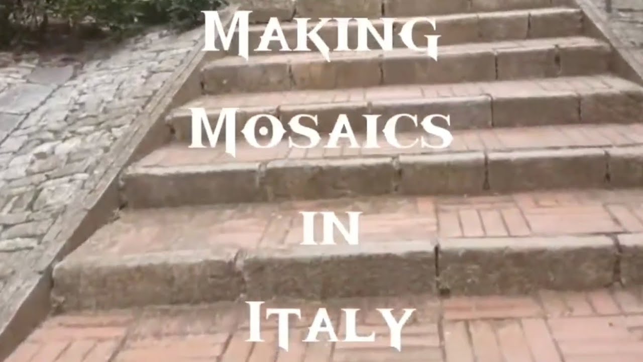 Making Mosaics in Italy with Rick Shelley