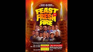 4 - DAY PROGRAM - FEAST OF FRESH FIRE DAY 2 MORNING SESSION - RCCG CHRIST THE ANCHOR PARISH