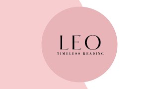 LEO ♌️ Someone Who Has Hurt You 💫 Here’s What You Need To Know RIGHT NOW | Timeless Reading