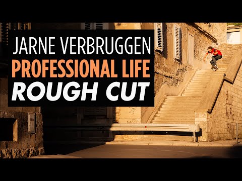 Jarne Verbruggen PROFESSIONAL LIFE Rough Cut
