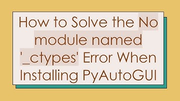How to Solve the No module named 