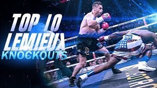 Top 10 Greatest David Lemieux Knockouts HD