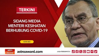 [LANGSUNG] Sidang Media Menteri Kesihatan Berhubung COVID-19 | 18 Dis 2023