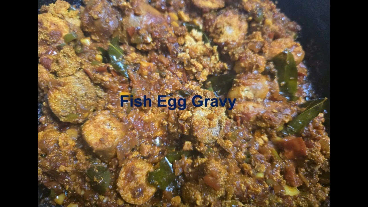 Fish Egg Gravy