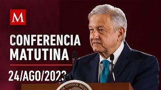 Conferencia matutina de AMLO, 24 de agosto de 2023