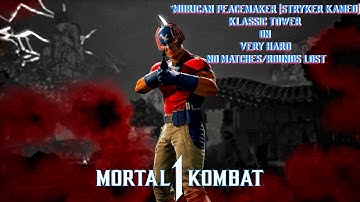 Mortal Kombat 1 - American Peacemaker (Stryker) Klassic Tower On Very Hard No Matches/Rounds Lost