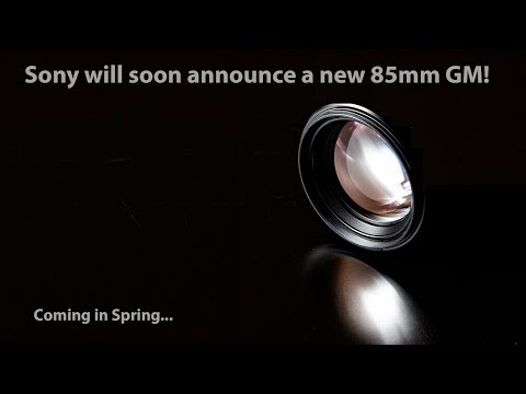 YES! Sony will announce the new 85mm GMII in Spring!