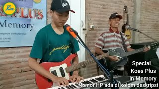 Koes Plus In Memory: Wong Urip (Live Cover)
