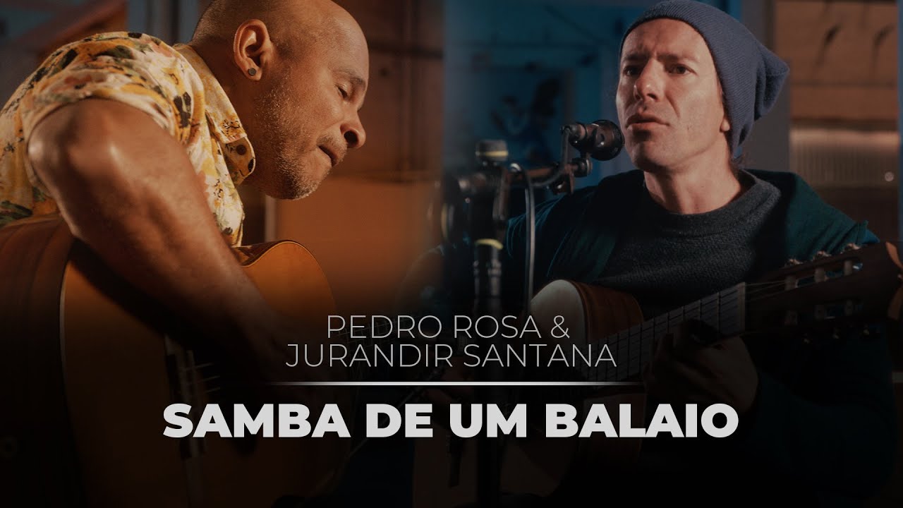 Watch Samba de um Balaio (Pedro Rosa/Rafael Mourão) on YouTube