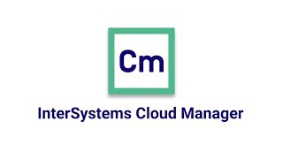 What is InterSystems Cloud Manager?