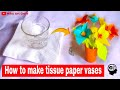 How to make tissue paper vases | Glass crafting |@nikuartcraft