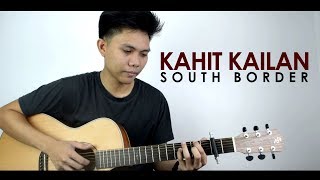 "Kahit Kailan" by South Border Fingerstyle Cover by Mark Sagum | Free Tabs