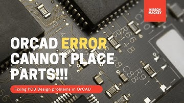 Cadence OrCAD Allegro Tutorial How To - Cannot Place Part on PCB Footprint Symbol Error