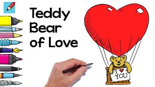 How to draw the Teddy Bear Balloon of Love Real Easy for Valentine's Day