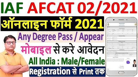 AFCAT 02/2021 Online Form ¦¦ How to Fill AFCAT 02/2021 Online Form ¦¦ AFCAT 2021 Form Online Apply