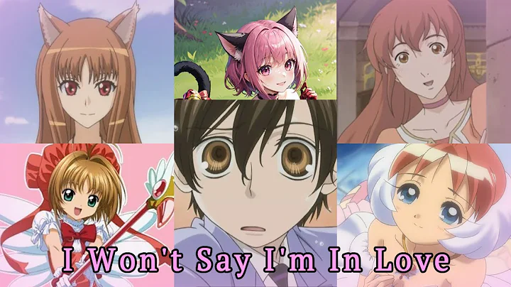 AMV i won't say i'm in love