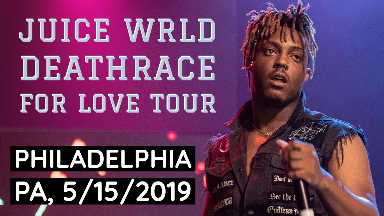 Juice WRLD's DeathRace For Love Tour (2019) at The Mann Center