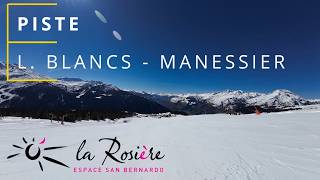(FR) La Rosière | Piste "Lièvre Blancs" ►"Manessier"