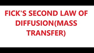Fick's second law for diffusion