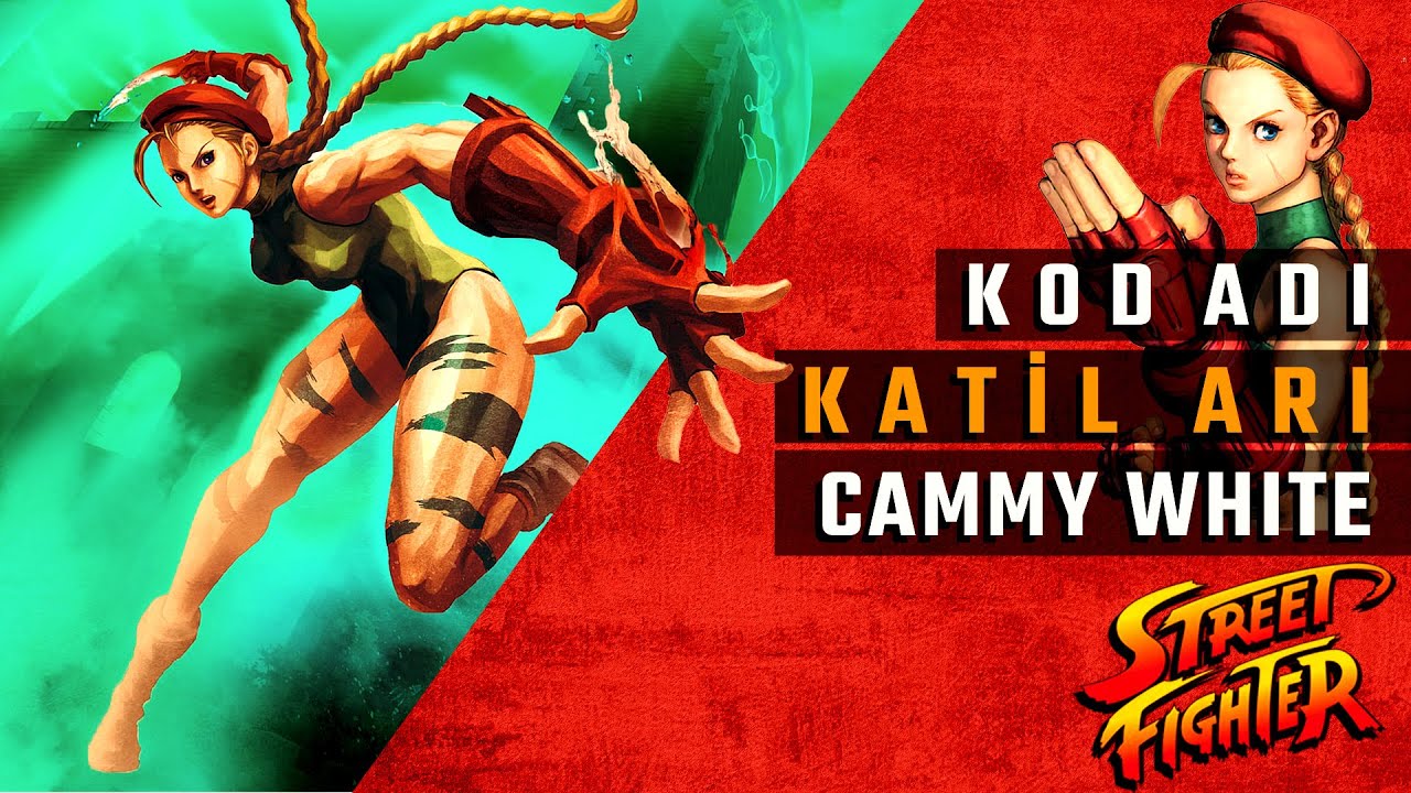 KOD ADI KATİL ARI! - Street Fighter Cammy White Kimdir?