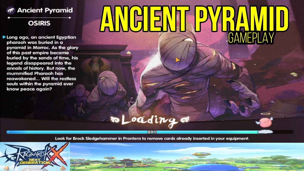 Ragnarok X Next Generation[ROX] - ANCIENT PYRAMID GAMEPLAY (OSIRIS ...
