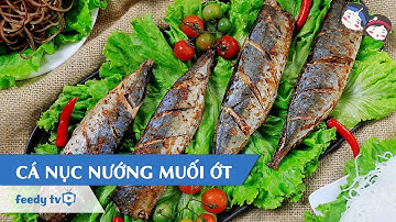 Hướng dẫn cách làm Cá nục nướng muối ớt với #Feedy