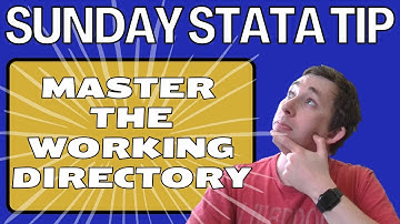 3 Minutes to Master the Working Directory | Sunday Stata Tip