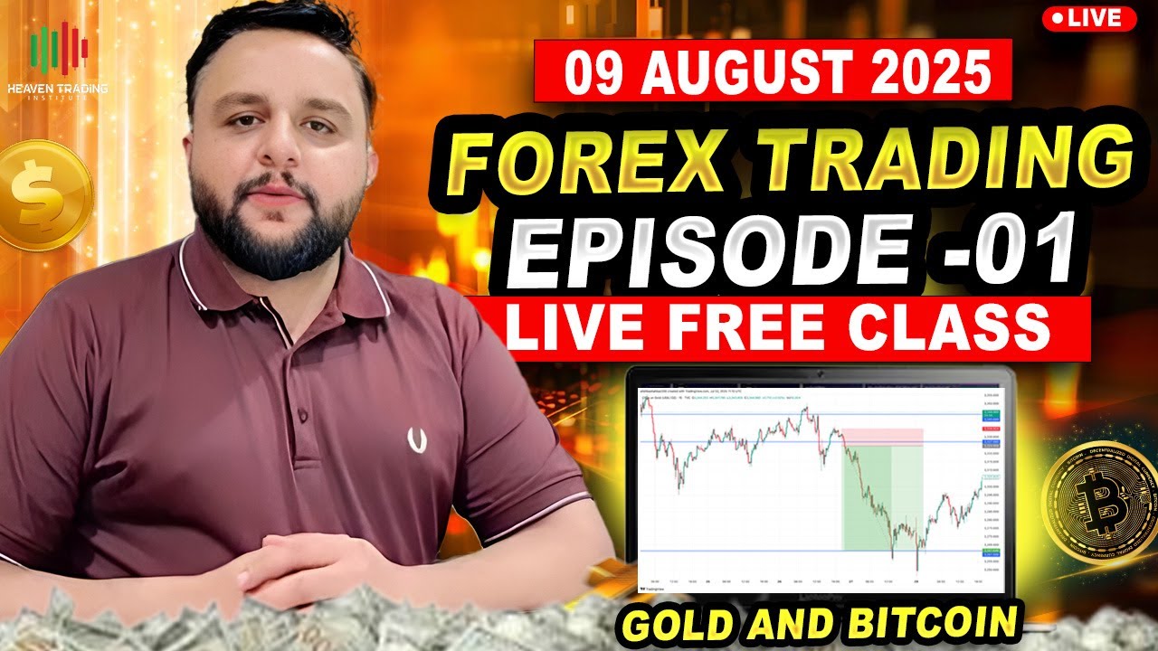 Live Free Forex & Crypto Trading Class | 09 August 2025 | #freetradingcourse #heaventrading