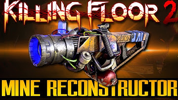 Killing Floor 2 Halloween 2020 Beta - The Mine Reconstructor *NEW* Gun