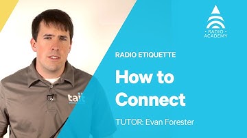 1.3 How to Connect | Best Practice for Radio Users | Tait Radio Academy