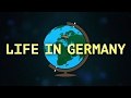 Life in Germany: The Final Rewind